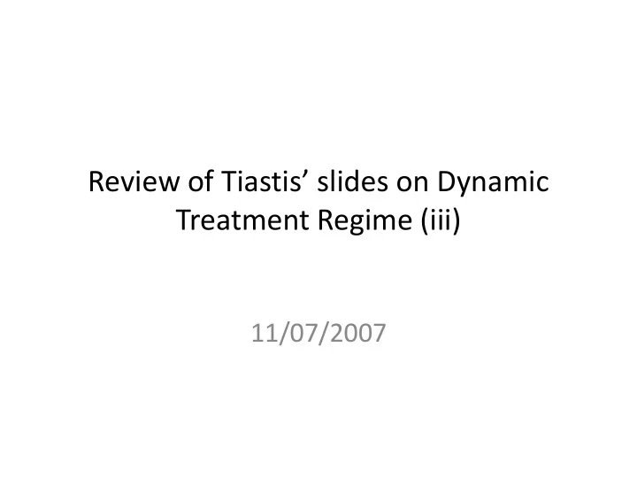 treatment regime iii