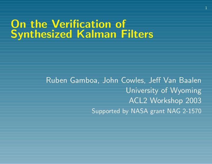 on the verification of synthesized kalman filters