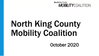 Mobility Coalition  Oct  Octobe  ober  r 202  2020  Welcome!  Review Agenda    Welcome &amp;