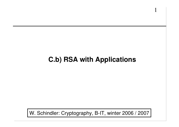 c b rsa with applications