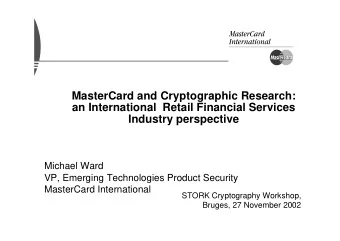 MasterCard and Cryptographic Research:  an International  Retail Financial Services  Industry