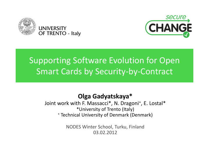 supporting software evolution for open smart cards by