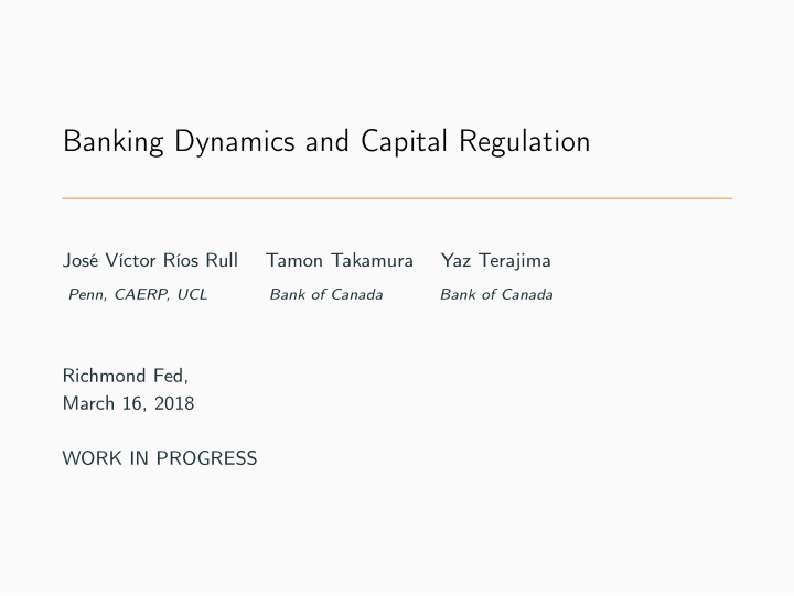 banking dynamics and capital regulation