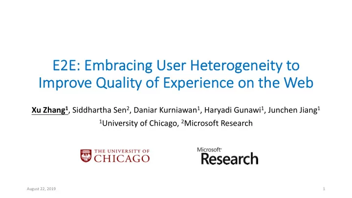 e2 e2e e em embr bracing ng use ser heterogene neity y to
