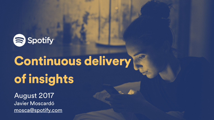 continuous delivery of insights