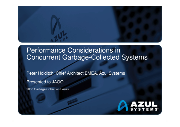 performance considerations in concurrent garbage