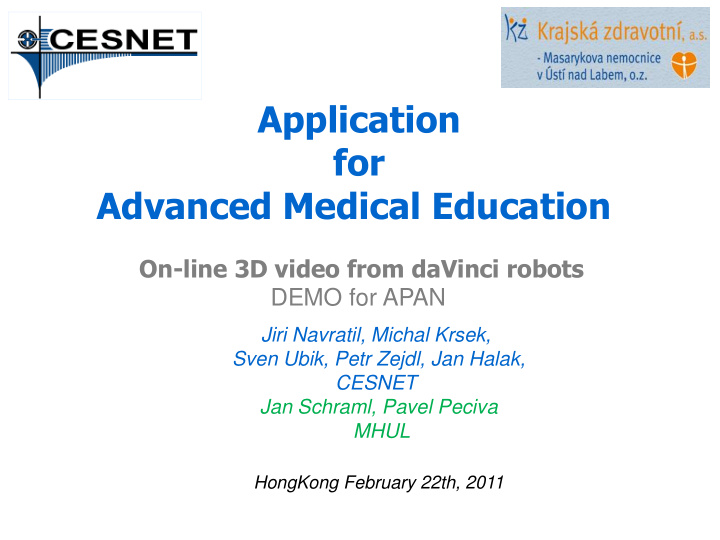 application for advanced medical education