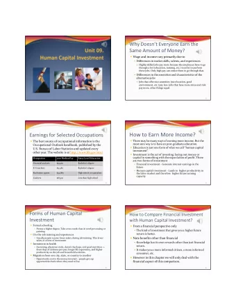 How to Earn More Income?  Earnings for Selected Occupations  There may be many ways of earning