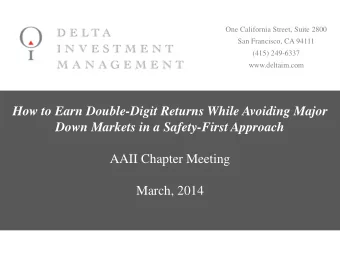 How to Earn Double-Digit Returns While Avoiding Major  Down Markets in a Safety-First Approach