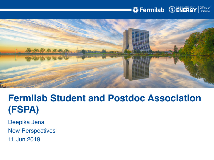fermilab student and postdoc association fspa