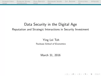 Data Security in the Digital Age  Reputation and Strategic Interactions in Security Investment