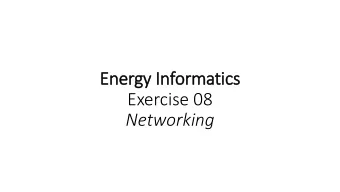 Energy In  Informatics  Exercise 08  Networking  ISO/OSI Reference model  7. Application
