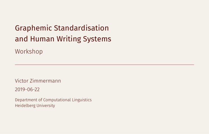 graphemic standardisation and human writing systems