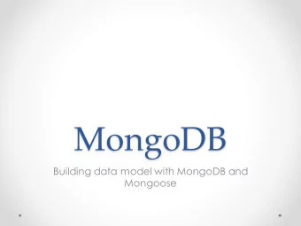 MongoDB  Building data model with MongoDB and  Mongoose  MVC Pattern  Connect Express app to