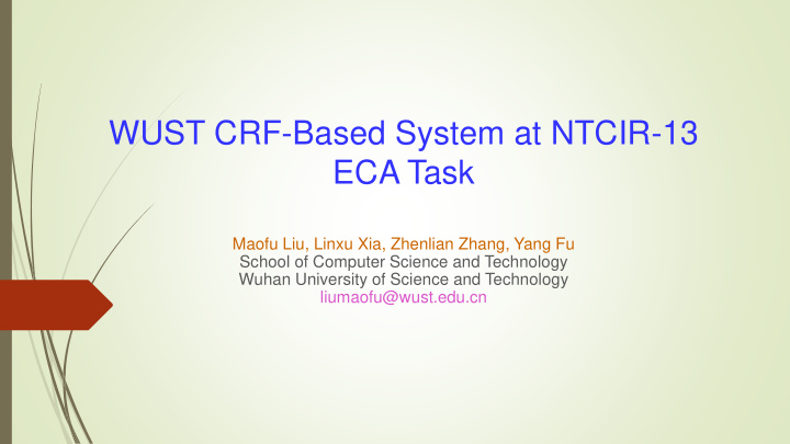 wust crf based system at ntcir 13 eca task