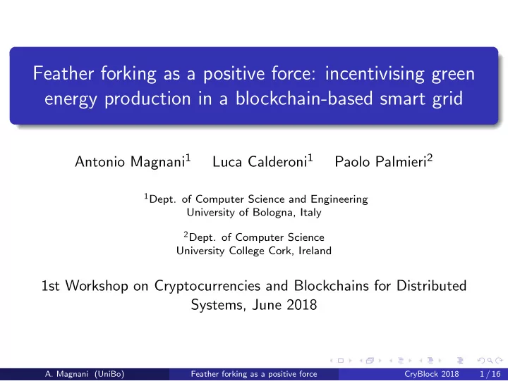 feather forking as a positive force incentivising green