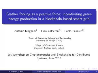 Feather forking as a positive force: incentivising green  energy production in a blockchain-based
