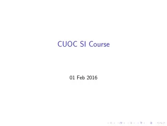 CUOC SI Course  01 Feb 2016  Pre-requisites  Download and install stuff  You should have the