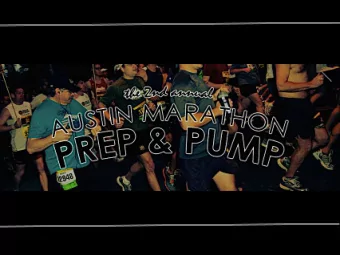 Austin Marathon and Half  Prep &amp; Pump 2015  The Prep, Part 1: Your Mind  Lennie Waite