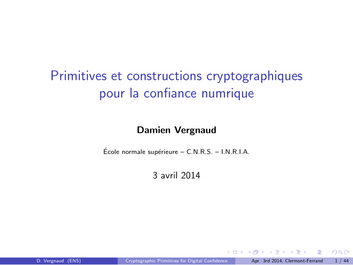 primitives et constructions cryptographiques pour la