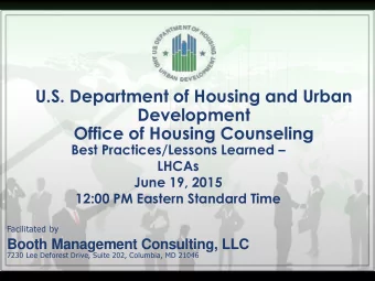 U.S. Department of Housing and Urban  Development  Office of Housing Counseling Best
