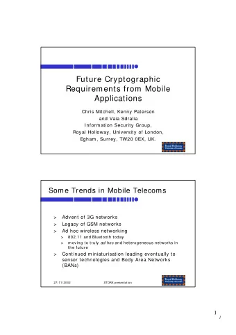 Future Cryptographic  Requirements from Mobile  Applications  Chris Mitchell, Kenny Paterson  and