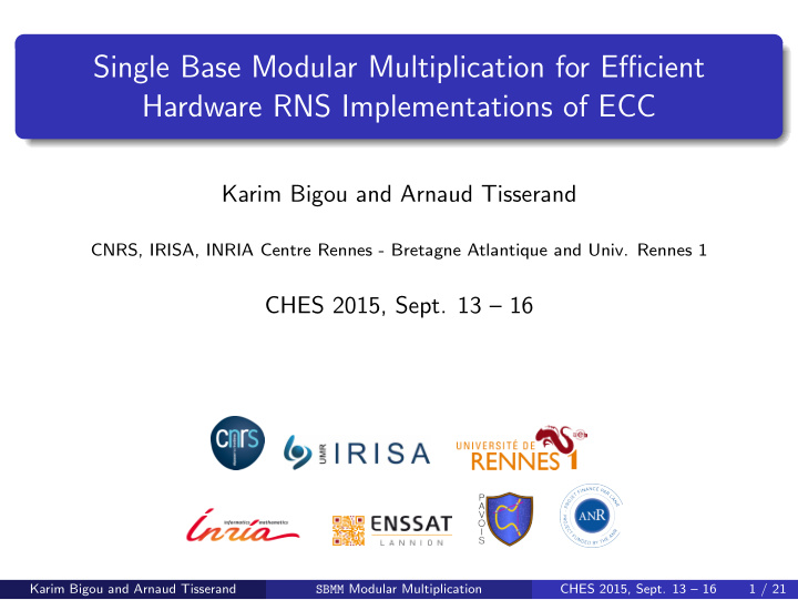 single base modular multiplication for efficient hardware