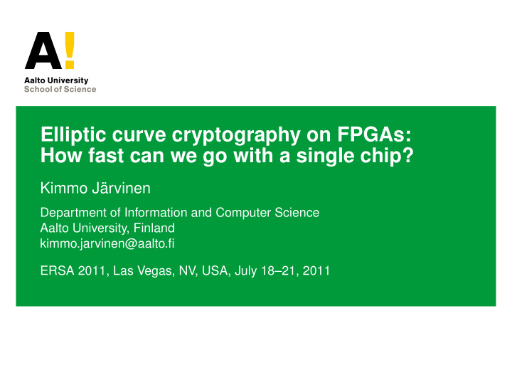 elliptic curve cryptography on fpgas how fast can we go