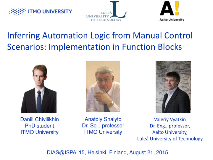 inferring automation logic from manual control