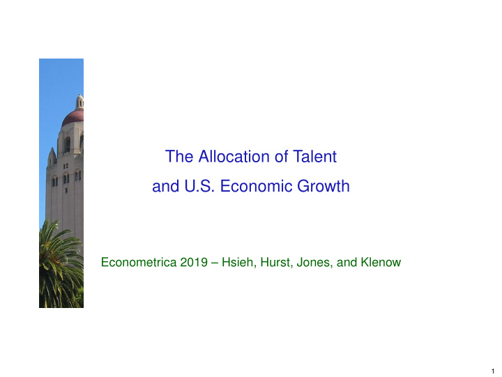 the allocation of talent and u s economic growth