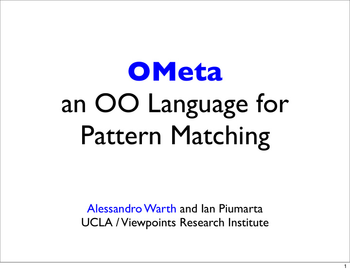 ometa an oo language for pattern matching