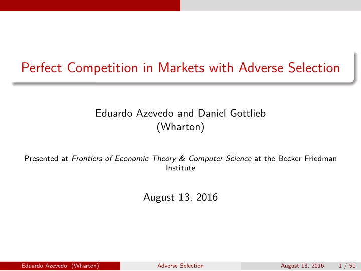 perfect competition in markets with adverse selection