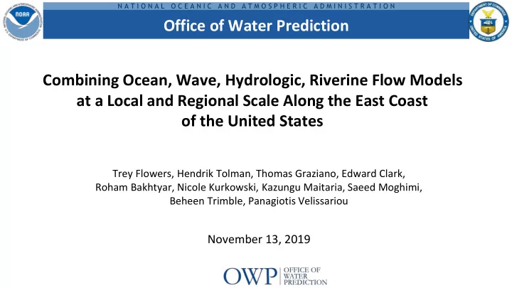 combining ocean wave hydrologic riverine flow models