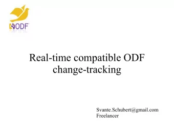 Real-time compatible ODF  change-tracking  Svante.Schubert@gmail.com  Freelancer  CT