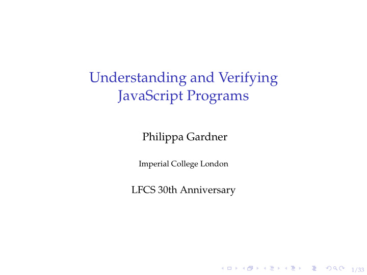 understanding and verifying javascript programs