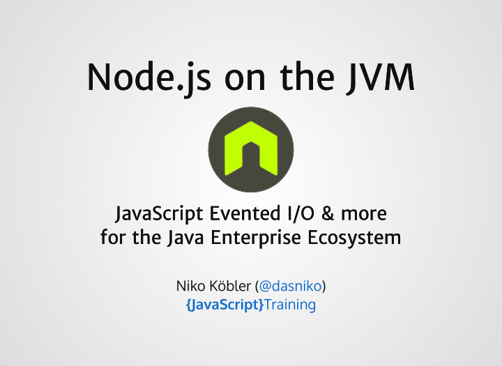 node js on the jvm node js on the jvm