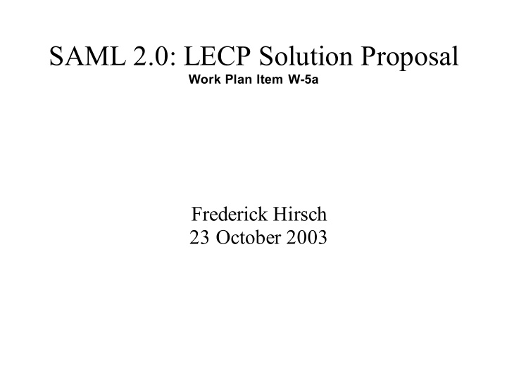 saml 2 0 lecp solution proposal