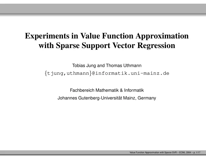 experiments in value function approximation with sparse