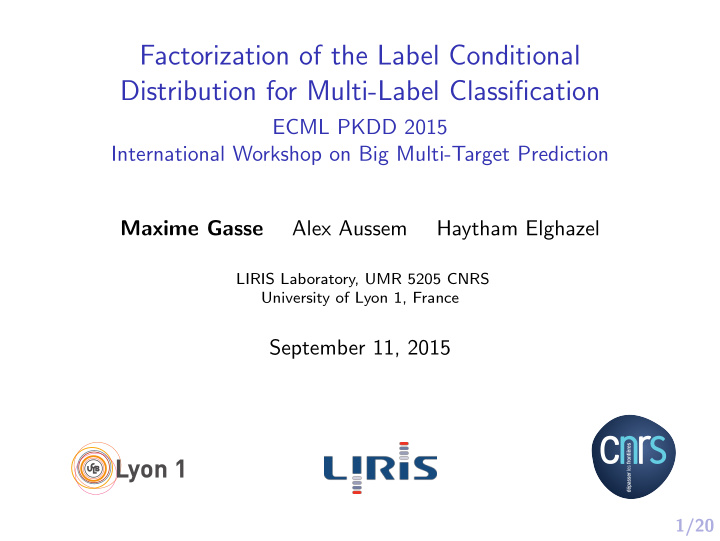 factorization of the label conditional distribution for