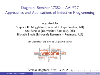 Dagstuhl Seminar 17382  AAIP17  Approaches and Applications of Inductive Programming