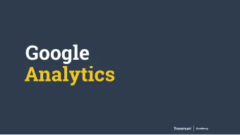 Google  Analytics  Traversari  Academy  &gt; GOOGLE ANALYTICS  Conversion  Definition  A completed