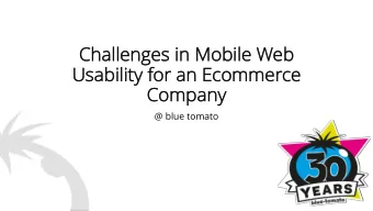 Cha  Challeng  Challeng  Cha  nges in  nges in  n Mobi  n Mobi  bile Web  bile Web  b  b  Usa