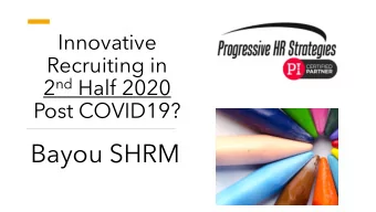 Bayou SHRM  About the Speaker  Owner, Progressive HR Strategies Inc. HR    Consulting Practice