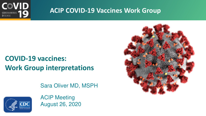 covid 19 vaccines work group interpretations