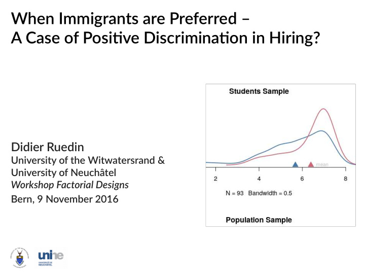 when immigrants are preferred a case of positjve