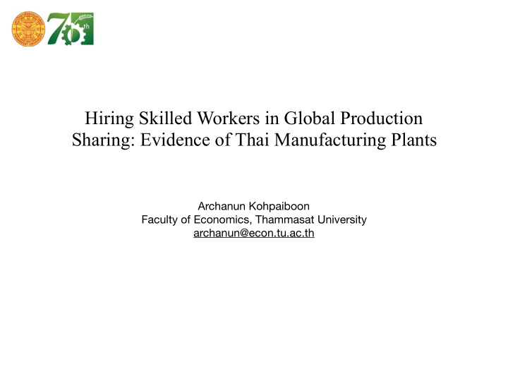 hiring skilled workers in global production sharing