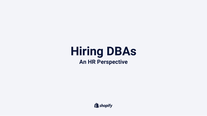 hiring dbas