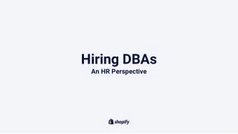 Hiring DBAs  An HR Perspective  VS  Their job title is often something  like Storage Engineer,