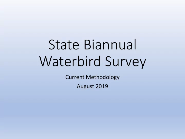 state biannual waterbird survey