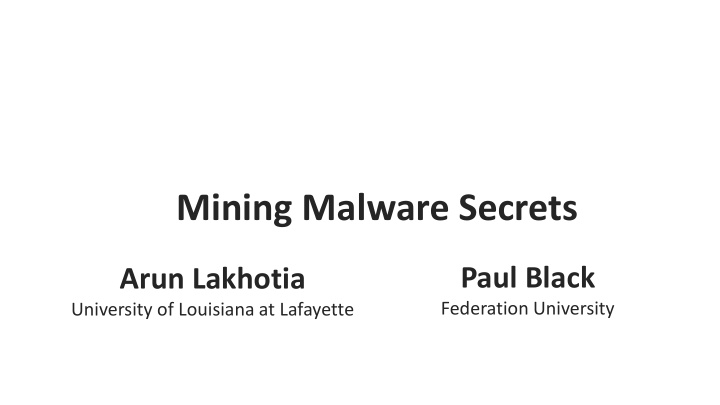 mining malware secrets